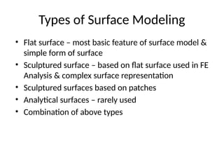 CAD UNIT II - SURFACE MODELING.pptx CAD CAM | PPTX