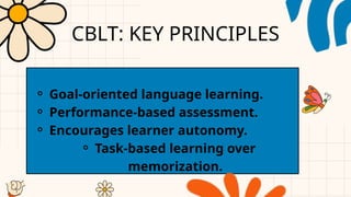 Cblt Approach Whole Language and Competency based language teaching .pptx