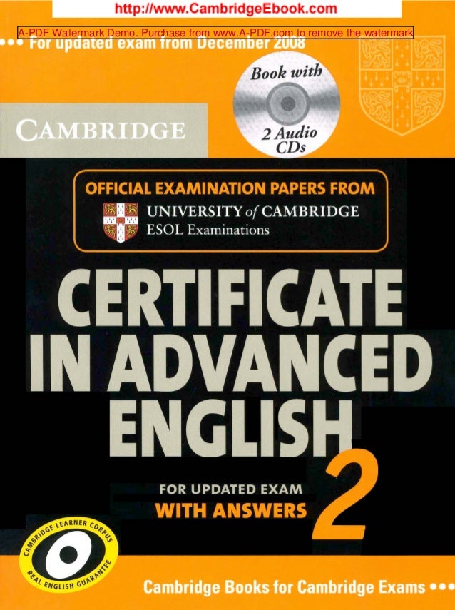 Cambridge Certificate in Advanced English 2