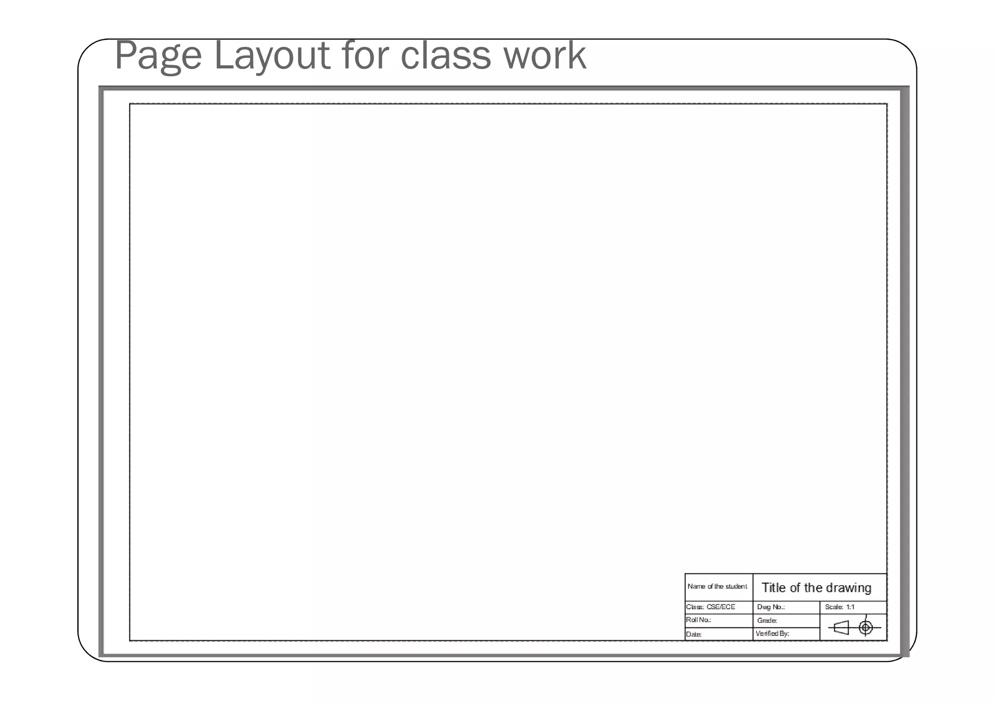Page Layout for class work
 