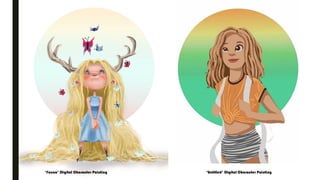 ‘Fauna’ Digital Character Painting ‘Untitled’ Digital Character Painting
 