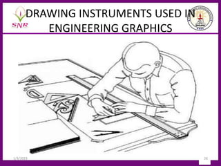 DRAWING INSTRUMENTS USED IN
ENGINEERING GRAPHICS
1/3/2023 26
 