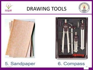 DRAWING TOOLS
1/3/2023 47
 