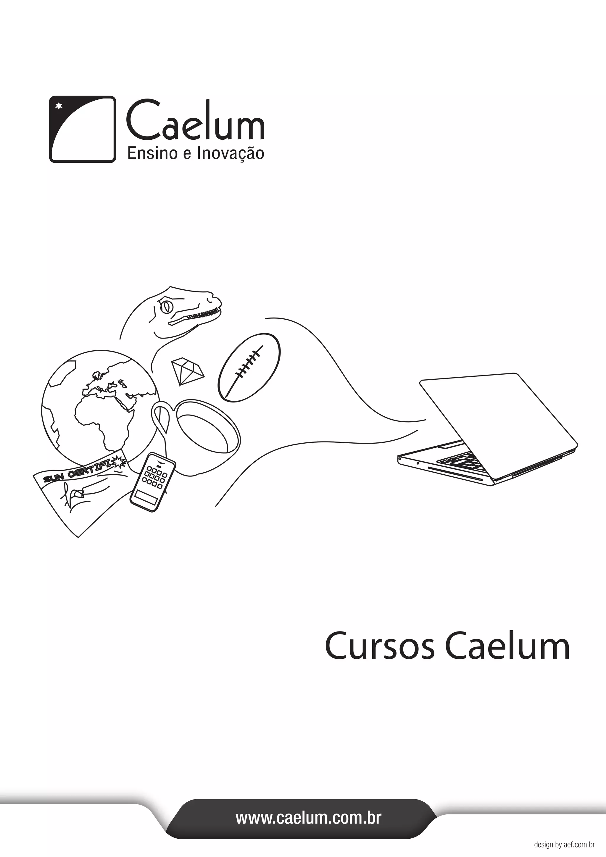 Cursos Caelum

 