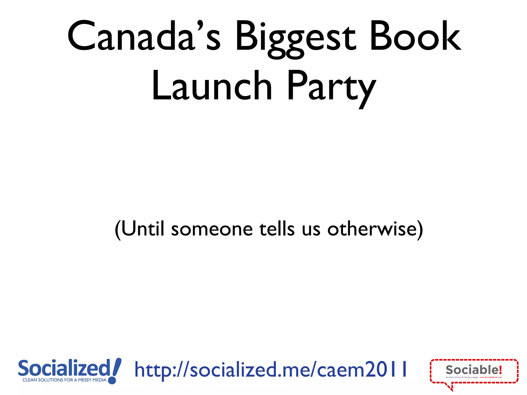 Canada’s Biggest Book Launch Party (Until someone tells us otherwise) 