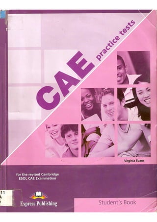 CAE practice tests. Student's book (2009)
