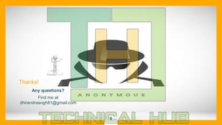 6
Thanks!
Any questions?
Find me at
dhirendrasngh81@gmail.com
 