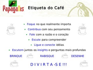 Café com conversa