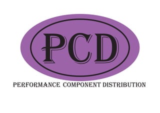 pcd
performance component distribution
 