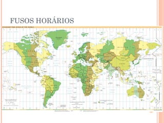 FUSOS HORÁRIOS 