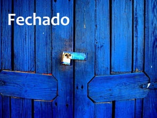 Fechado

 