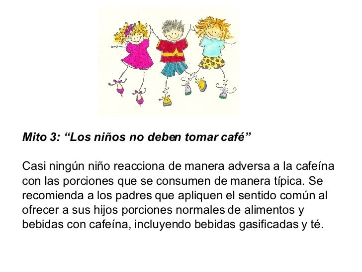 A Partir De Que Edad Se Puede Tomar Cafe A Partir De Que Edad Se Puede Tomar Cafe