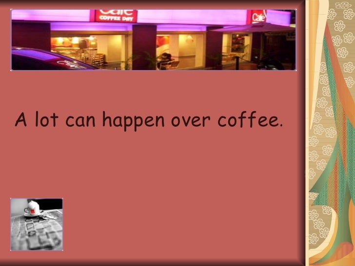 Cafe Coffee Day India Ceo Cafe Coffee Day India Ceo