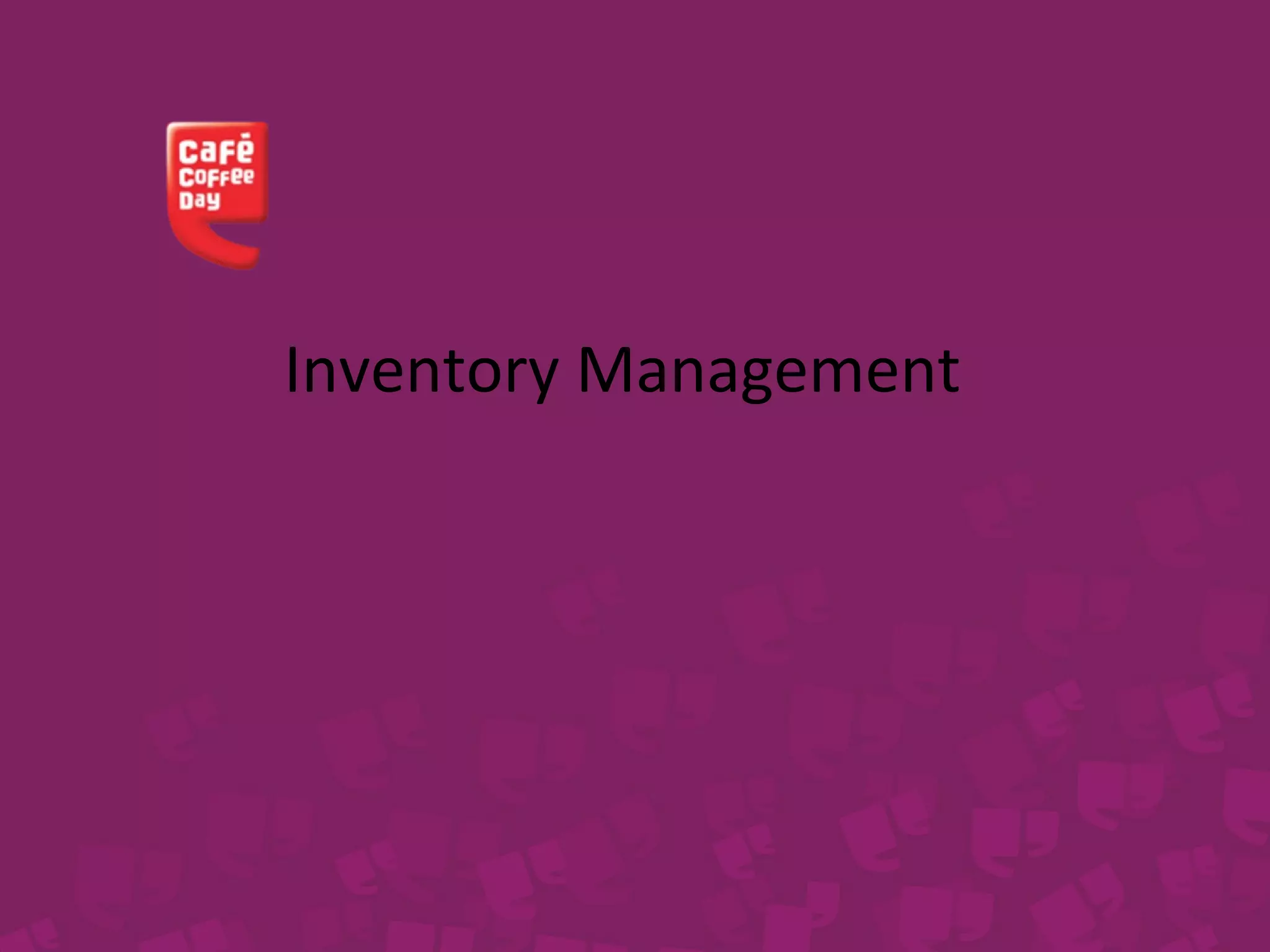 Inventory Management 
 
