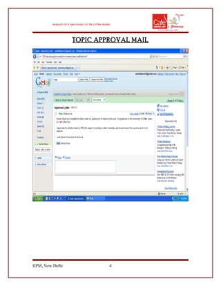 TOPIC APPROVAL MAIL
IIPM, New Delhi 4
 