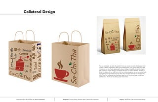 Copyright © 2014 ALL RIGHTS RESERVED Designers: Yumeng Cheng, Tasneem Kabli & Verayouth Chotivanich Project: Cafe Environmental Design
Collateral Design
For our collateral, we took the pattern from our murals to make the design more
unified in every single piece, they can be the fashion icon of our cafe. Since the
collaterals are also heavy typography based design, they will also reminds peo-
ple about our interior design, and finally become our brand identity. We aim to
show the theme of our cafe from all of our collateral pieces, so we combined both
typography and illustrated icons to show the concept, same as our murals. The
color from our collateral also has been used on the furniture, logo, murals and
coffee color, which are red, blue, green and brown.
 