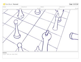 Scene
018
Duration
01:08
Panel
4
Duration
00:08
Dialog
Clint: And you know why?
Torino2 Page 113/142
 