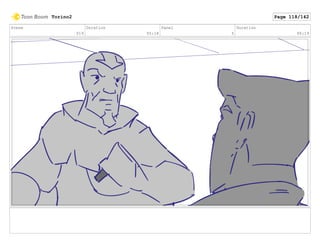 Scene
019
Duration
05:18
Panel
5
Duration
00:19
Torino2 Page 118/142
 