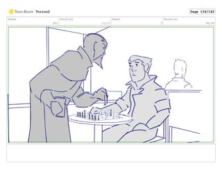 Scene
021
Duration
11:17
Panel
3
Duration
00:05
Torino2 Page 134/142
 