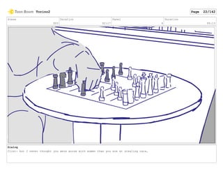Scene
003
Duration
02:17
Panel
4
Duration
00:13
Dialog
Clint: but I never thought you were worse with women than you are at stealing cars,
Torino2 Page 22/142
 