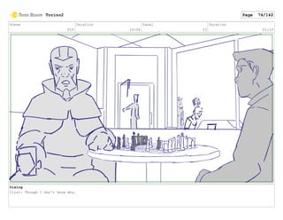 Scene
010
Duration
16:06
Panel
13
Duration
01:10
Dialog
Clint: Though I don't know why.
Torino2 Page 74/142
 