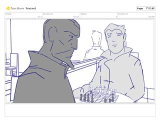 Scene
011
Duration
02:21
Panel
2
Duration
00:06
Torino2 Page 77/142
 