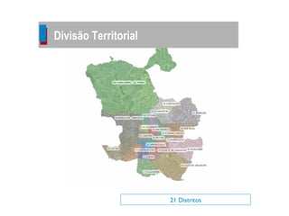 21 Distritos Divisão Territorial 