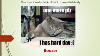 Clue: a person who drinks alcohol to excess habitually
Boozer
 