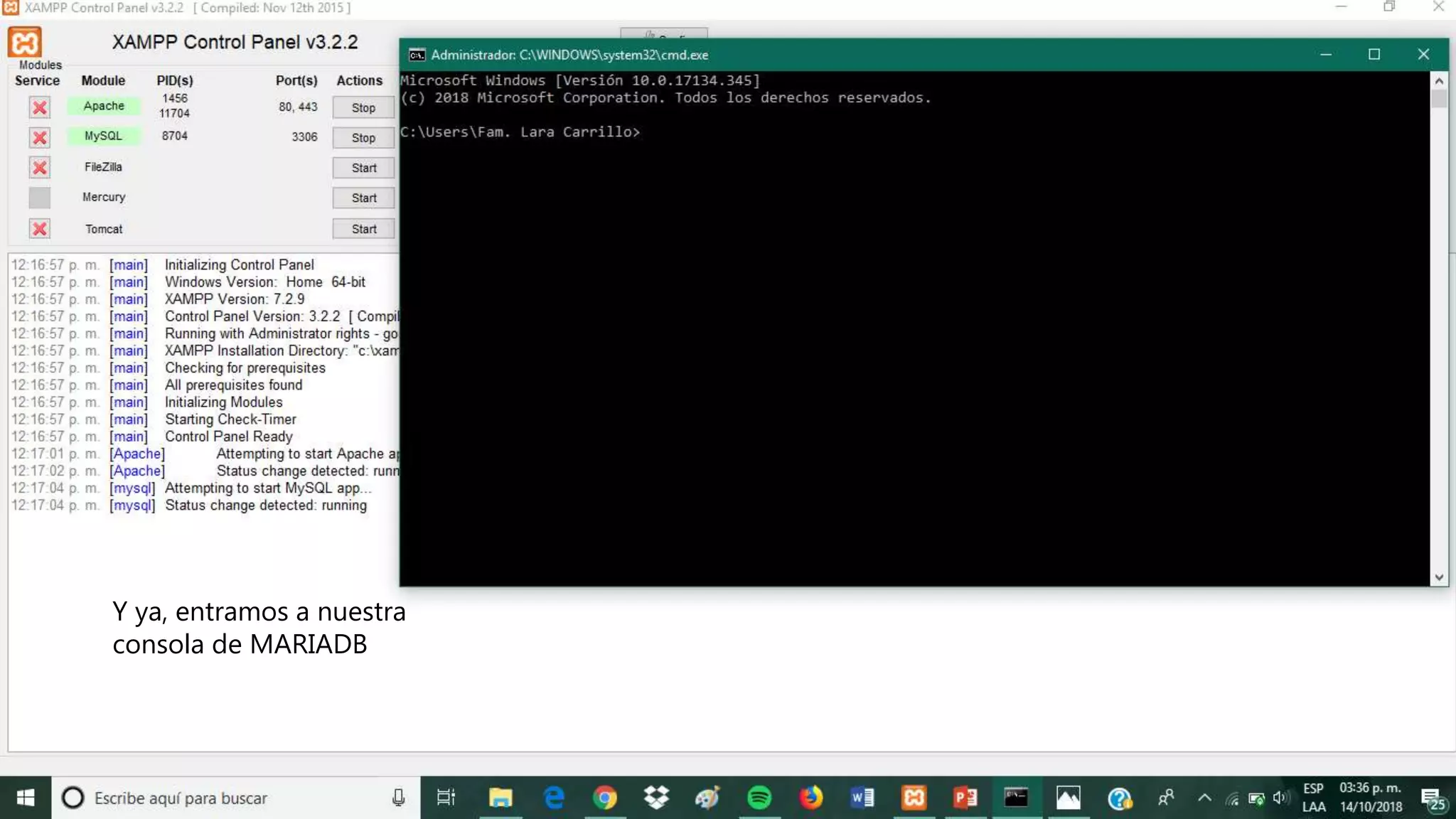 Y ya, entramos a nuestra
consola de MARIADB
 