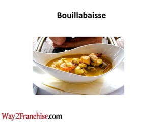 Bouillabaisse
 