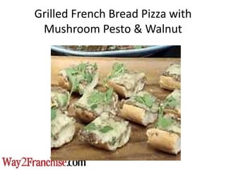 Grilled French Bread Pizza with
 Mushroom Pesto & Walnut
 