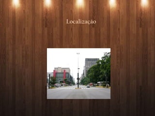 Localização
 