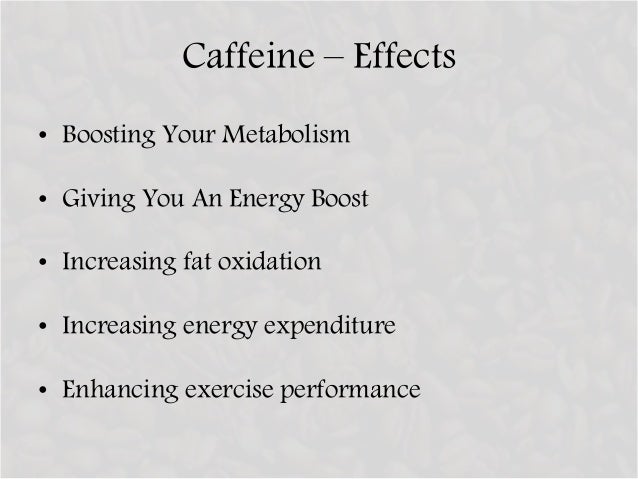 Caffeine - Effect On Weight Loss And Exercise