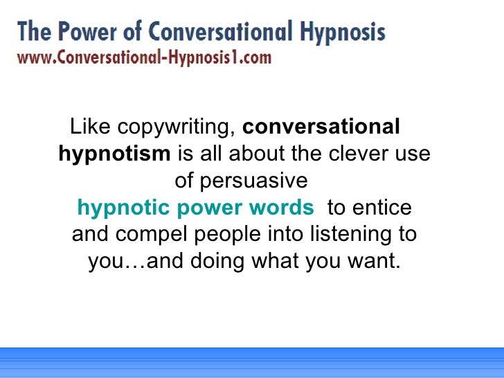 How To Conversational Hypnotic Words To Enchant Anyone