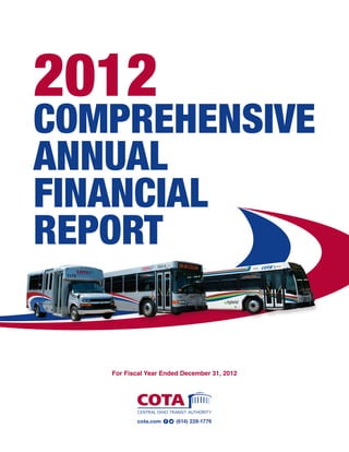 2012
Comprehensive
Annual
Financial
Report
For Fiscal Year Ended December 31, 2012
 
