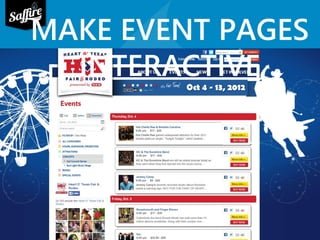 MAKE EVENT PAGES 
INTERACTIVE 
 