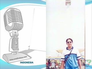 INDONESIA
 