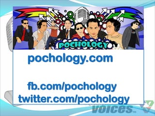 pochology.com

  fb.com/pochology
twitter.com/pochology
 