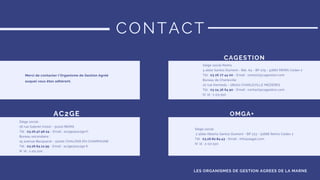 CONTACT
Merci de contacter l'Organisme de Gestion Agréé
auquel vous êtes adhérent.
LES ORGANISMES DE GESTION AGREES DE LA MARNE
CAGESTION
Siège social Reims
4 allée Santos Dumont - Bât. A4 - BP 275 - 51687 REIMS Cedex 2
Tél : 03 26 77 44 00 - Email : contact@cagestion.com
Bureau de Charleville
22 rue Kennedy - 08000 CHARLEVILLE MEZIERES
Tél : 03 24 36 64 90 - Email : contact@cagestion.com
N° id : 1-03-510
OMGA+
Siège social
2 allée Alberto Santos Dumont - BP 223 - 51686 Reims Cedex 2
Tél : 03.26.82.84.43 - Email : info@aagpl.com
N° id : 2-02-510
AC2GE
Siège social :
16 rue Gabriel Voisin - 51100 REIMS
Tél : 03.26.47.96.24 - Email : ac2ge@ac2ge.fr
Bureau secondaire :
15 avenue Becquerel - 51000 CHALONS EN CHAMPAGNE
Tél : 03.26.64.12.95 - Email : ac2ge@ac2ge.fr
N° id : 1-02-510
 