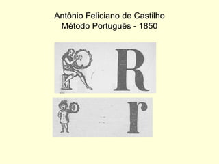 Antônio Feliciano de Castilho Método Português - 1850 