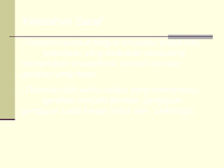 Kelelahan Saraf
- General nervous fatigue terutama terjadi bila
     pekerjaan yang dilakukan seseorang
memerlukan konsentrasi, kontrol otot dan
gerakan yang tepat
- Ditandai oleh waktu reaksi yang memanjang,
      gerakan menjadi lamban, gangguan-
gangguan pada fungsi motor dan psikologis.
 