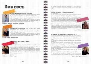 Sources                                                                              5 - Enquête CSA FFSA menée par téléphone du 3 au 12 mars 2011
                                                                                        auprès d’un échantillon représentatif de 1 002 personnes âgées de 45
                                                                                        à 75 ans



    p4-5    BIG DATA Nécessaire mais pas suffisant
                                                                                        DEVOIRS À L’ÉCOLE L’impossible mesure ?
                                                                                        1 - Source Insee
            1 - Inside the Secret World of the Data crunchers Who Helped Obama          2 - Les Français et leur perception de l’école maternelle et élémen-
            Win, article par Michael Scherer paru dans Time, le 07.11.2012              taire avant la rentrée 2011, CSA –SNUipp-FSU aout 2011
            2 - Don’t bother with Big Data, Listen to Customers Instead, article par    3 - Sondage CSA réalisé par internet les 14 et 15 novembre 2012 auprès
            Simon Sharwood paru dans The Register, le 22.08.2012
                                                                                                                                                                 p 10 -11
                                                                                        d’un échantillon national représentatif de 1000 personnes âgées de
            3 - Sondage CSA réalisé par internet les 14 et 15 novembre 2012 auprès      18 ans et plus, constitué d’après la méthode des quotas
            d’un échantillon national représentatif de 1000 personnes âgées de           4 - « Six heures de classe bien employées constituent un maximum au-
            18 ans et plus, constitué d’après la méthode des quotas                     delà duquel un supplément de travail ne peut qu’apporter une fatigue
Frédéric Renaldo, Solutions Digitales                                                   préjudiciable à la santé physique et à l’équilibre nerveux des enfants.
                                                                                        Enfin, le travail écrit, fait hors de la classe, hors de la présence du
                                                                                        maître et dans des conditions matérielles et psychologiques souvent

    p6-7
                                                                                        mauvaises, ne présente qu’un intérêt éducatif limité. En conséquence,
                                                                                        aucun devoir écrit ne sera demandé aux élèves hors de la classe. Cette
            CONSOMMATION COLLABORATIVE J’ai, tu as, il a, nous                          prescription a un caractère impératif. »
            partageons, vous partagez...                                                                                                        Anne-Céline Leh, Conseil
            1 - L’âge de l’accès : la nouvelle culture du capitalisme, Jeremy Rifkin,
            Edition La Découverte Poche, 2000
            2 - Sondage CSA réalisé par internet les 14 et 15 novembre 2012 auprès
            d’un échantillon national représentatif de 1000 personnes âgées de          NI URBAINS, NI RURAUX Mais 1 Français sur 4
            18 ans et plus, constitué d’après la méthode des quotas                     1 - « Ce que vous détestez dans votre vie en ville, c’est surtout »,
Olivier Dupuy, Grande Conso                                                             sondage réalisé en juillet 2012 auprès d’un échantillon représentatif
                                                                                        de 1000 personnes habitant dans des communes de 50 000 habitants
                                                                                        et plus
                                                                                        2 - Données CSA, échantillon national représentatif de 1000 personnes,
            BIEN VIEILLIR Moi, vieux ? Jamais !                                         janvier 2011
            1 - Source Insee                                                            3 - Etude CSA pour Val’Hor, FranceAgrimer. Etude sur les comporte-

   p8-9
            2 - Source Credoc                                                           ments des particuliers en matière de végétal et de jardin, échantillon
                                                                                                                                                                         3
                                                                                                                                                                 p 12 - 1
            3 - Sondage CSA réalisé par internet les 14 et 15 novembre 2012 auprès      national représentatif de 1000 personnes, janvier 2011
            d’un échantillon national représentatif de 1000 personnes âgées de          4 - Etudes CSA pour la CNCDH et le SIG, Xénophobie, racisme, anti-
            18 ans et plus, constitué d’après la méthode des quotas                     sémitisme et discriminations en France, échantillon national représen-
            4 - 6ème Baromètre CSA Cercle Santé – Europ Assistance : Les soins          tatif de 1033 personnes
            de santé en Europe et aux Etats-Unis, enquête réalisée par téléphone        5 - Dans les communes situées entre 30 et 50 km des grandes
            en mai et juin 2012 dans 10 pays à raison d’échantillons nationaux          agglomérations
            représentatifs de 500 individus de 18 ans et + par pays européen et         6 - Couvertures de Télérama, février 2010 et septembre 2012
            1000 individus aux États-Unis                                               7 - Par exemple, les « boomburbs ». Depuis 1975, une cinquantaine de
                                                                                        communes enregistrent une croissance hors normes. Elles se situent
Aude Creuze, Quali
et Adeline Vallet, Banque                                                                                                            Claire Piau, Opinion-Corporate




                                         24                                                                                  25
 
