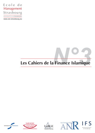 N°3
Les Cahiers de la Finance Islamique
 