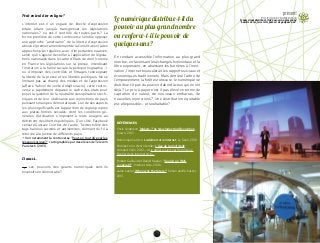 73
Peut-on tout dire en ligne ?
L’internet est-il un espace de liberté d’expression
­totale, allant jusqu’à transgresser les législations
­nationales ? ou est-il contrôlé de toutes parts ? La
forme première de cette controverse semble opposer
une approche “américaine” de la liberté d’expression
absolue (premier amendement de la Constitution) à des
approches plus régulées, avec d’importantes nuances,
selon qu’il s’agisse de veiller à l’application de législa-
tions ­nationales dans le cadre d’Etats de droit (comme
en France les législations sur la presse, interdisant
l’incitation à la haine raciale, la pédopornographie, …)
ou d’imposer des contrôles et filtrages restreignant
la liberté de la presse et les libertés ­politiques. Ne se
limitant pas au champ des médias et de ­l’expression
­(affaire Yahoo ! de vente d’objets nazis), cette contro-
verse a rapidement dépassé le cadre des états pour
poser la ­question de la neutralité des opérateurs tech-
niques et de leur ­obéissance aux injonctions de pays
puissants mais peu démocratiques. L’un de ses aspects
les plus significatifs est l’apparition de règles propres
aux plates-formes sociales, dont les conditions gé-
nérales d’utilisation s’imposent à leurs ­usagers au
­détriment des libertés publiques. D’un côté, ­Facebook
­censure Gustave Courbet, de l’autre, Twitter tolère des
tags haineux racistes et antisémites, donnant du fil à
­retordre à la justice de différents pays.
→ Voir notamment la controverse “Peut-on tout dire sur les
réseaux sociaux ?” cartographiée par des élèves de Telecom
Paristech (2013).
Et aussi…
  Les pouvoirs des géants numériques sont-ils
­excessifs en démocratie ?
Le numérique distribue-t-il du
pouvoir au plus grand nombre
ou renforce-t-il le pouvoir de
quelques-uns ?
En rendant accessible l’information au plus grand
nombre, en favorisant les échanges horizontaux et la
libre expression, en abaissant les barrières à l’inno­
vation, l’internet bousculerait les rapports sociaux et
économiques traditionnels. Mais derrière l’arbre de
l’empowerment, la forêt est obscure : le numérique ne
distribue t-il pas du pouvoir d’abord à ceux qui en ont
déjà ? Le prix à payer n’est il pas élevé en terme de
captation de valeur, de nouveaux embarras, de
­nouvelles injonctions ? Une distribution équitable
est-elle possible – et souhaitable ?
RÉFÉRENCES
Chris Anderson, Makers: The New Industrial Revolution,
Crown, 2012.
Dominique Cardon, La démocratie internet, Le Seuil, 2010.
Nicolas Colin, Henri Verdier, L’âge de la multitude,
Armand Colin, 2012 – et le débat ouvert par Dominique
Boulier dans Internet Actu.
Hubert Guillaud et Daniel Kaplan, “Vouloir un Web
­coopératif”, Internet Actu, 2006.
Jaron Lanier, Who owns the future?, Simon and Schuster,
2013.
POLITIQUE ET NUMÉRIQUE
Le numérique distribue-t-il du pouvoir au plus grand
nombre ou renforce-t-il le pouvoir de quelques-uns ?
 