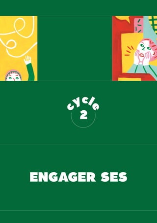 32
cycle
ENGAGER SES
2
c
ycl
e
 