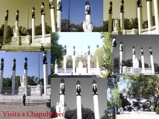 Visita a Chapultepec
 
