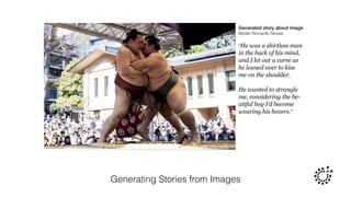 Generating Stories from Images
 