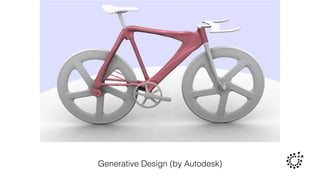 Generative Design (by Autodesk)
 