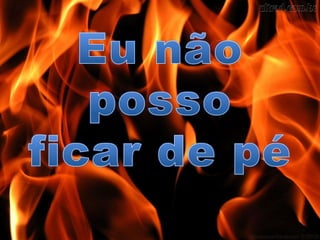 Caia Fogo - Fernandinho