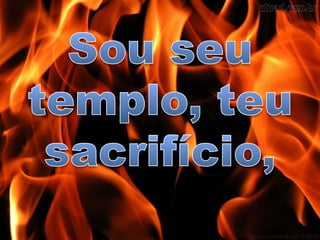 Caia Fogo - Fernandinho